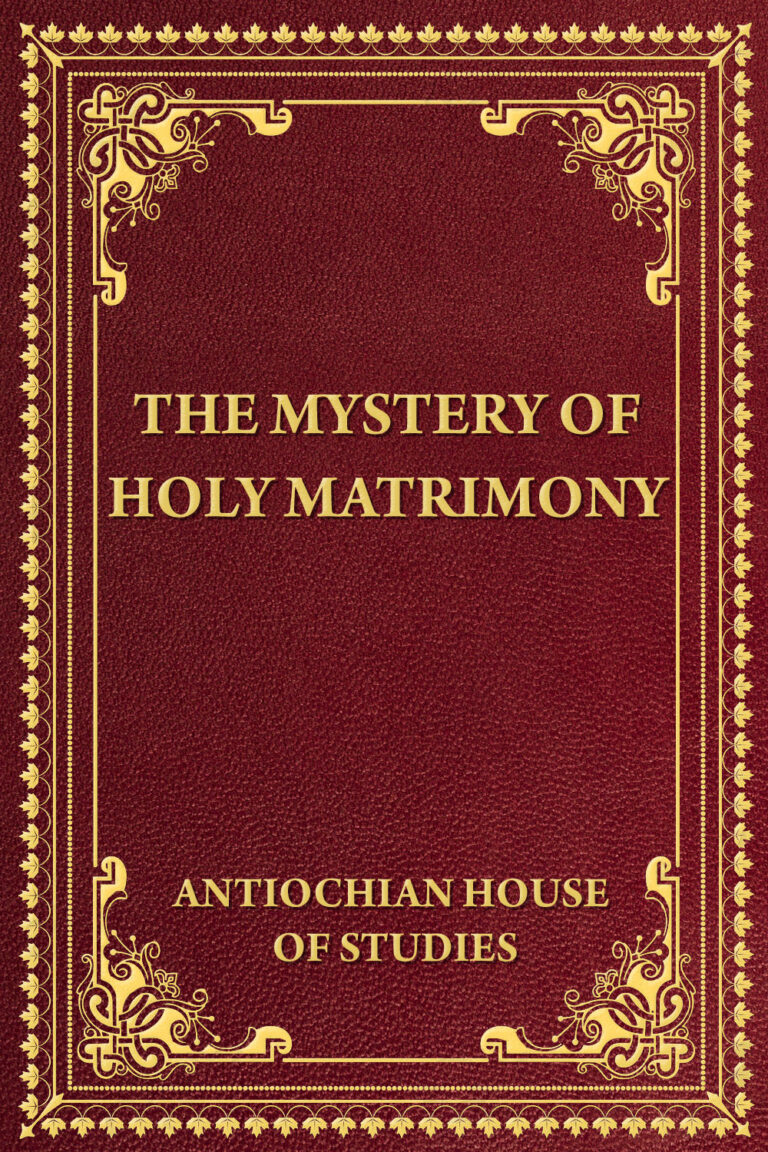 The Mystery of Holy Matrimony